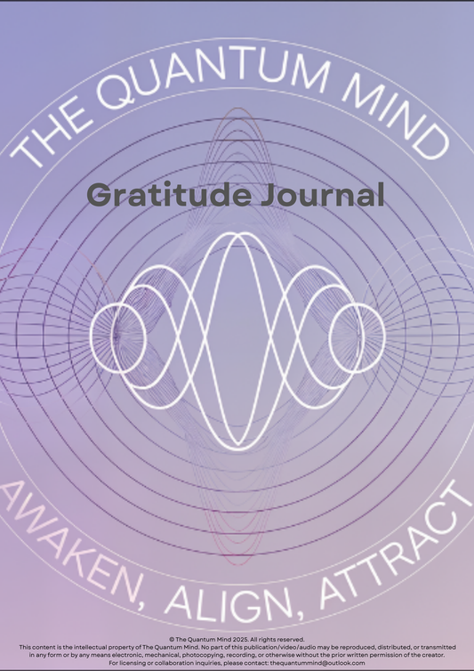 Gratitude Journal – A Daily Practice by The Quantum Mind