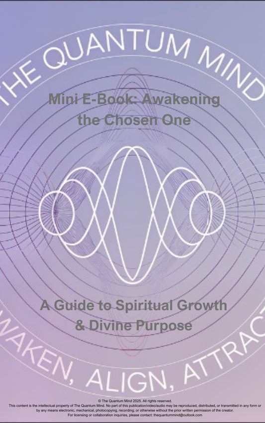 Awakening the Chosen One Mini eBook – A Guide to Spiritual Growth & Divine Purpose