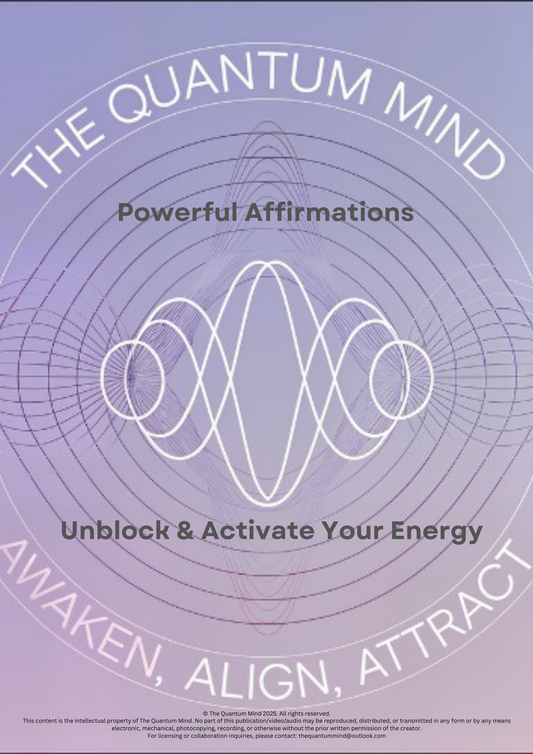 Powerful Affirmations List – Align Your Mindset with The Quantum Mind