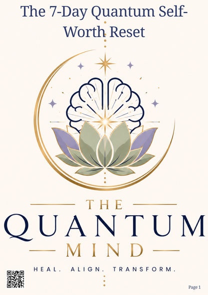 The 7-Day Quantum Self-Worth Reset