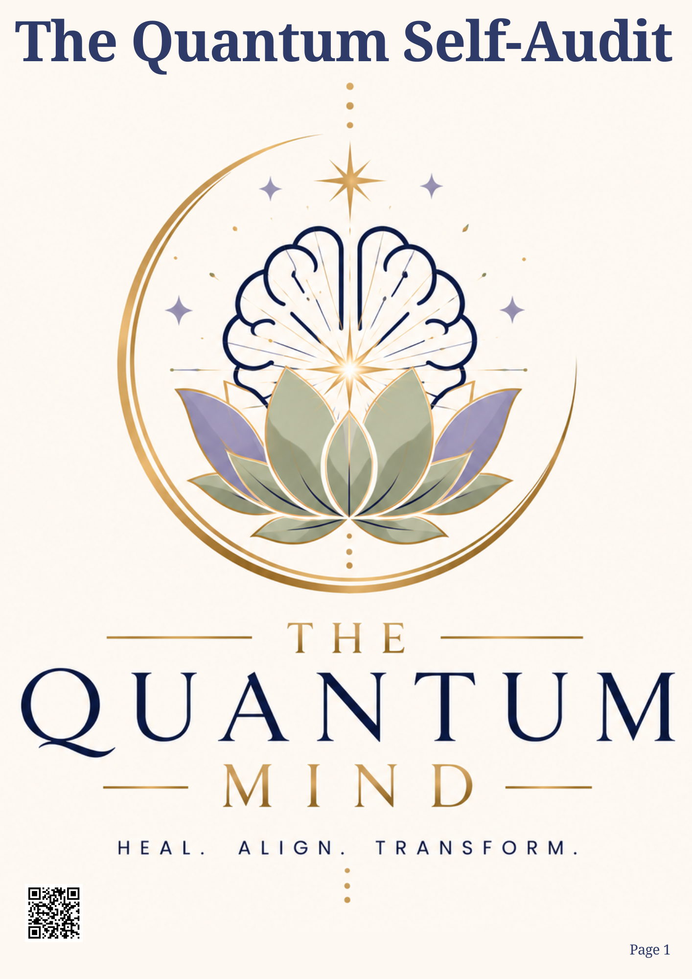 The Quantum Self-Audit: Discover What Is Draining Your Peace